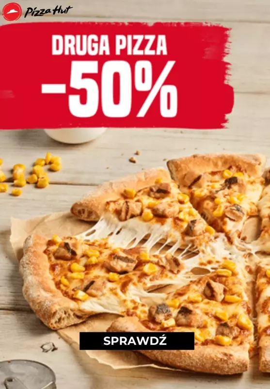 Pizza Hut - gazetka promocyjna -50% na drugą pizze od wtorku 09.11 