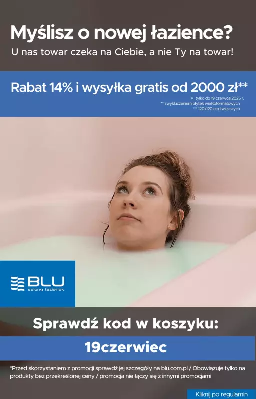Blu Salony Łazienek - gazetka promocyjna Kod rabatowy od wtorku 10.06 do czwartku 19.06