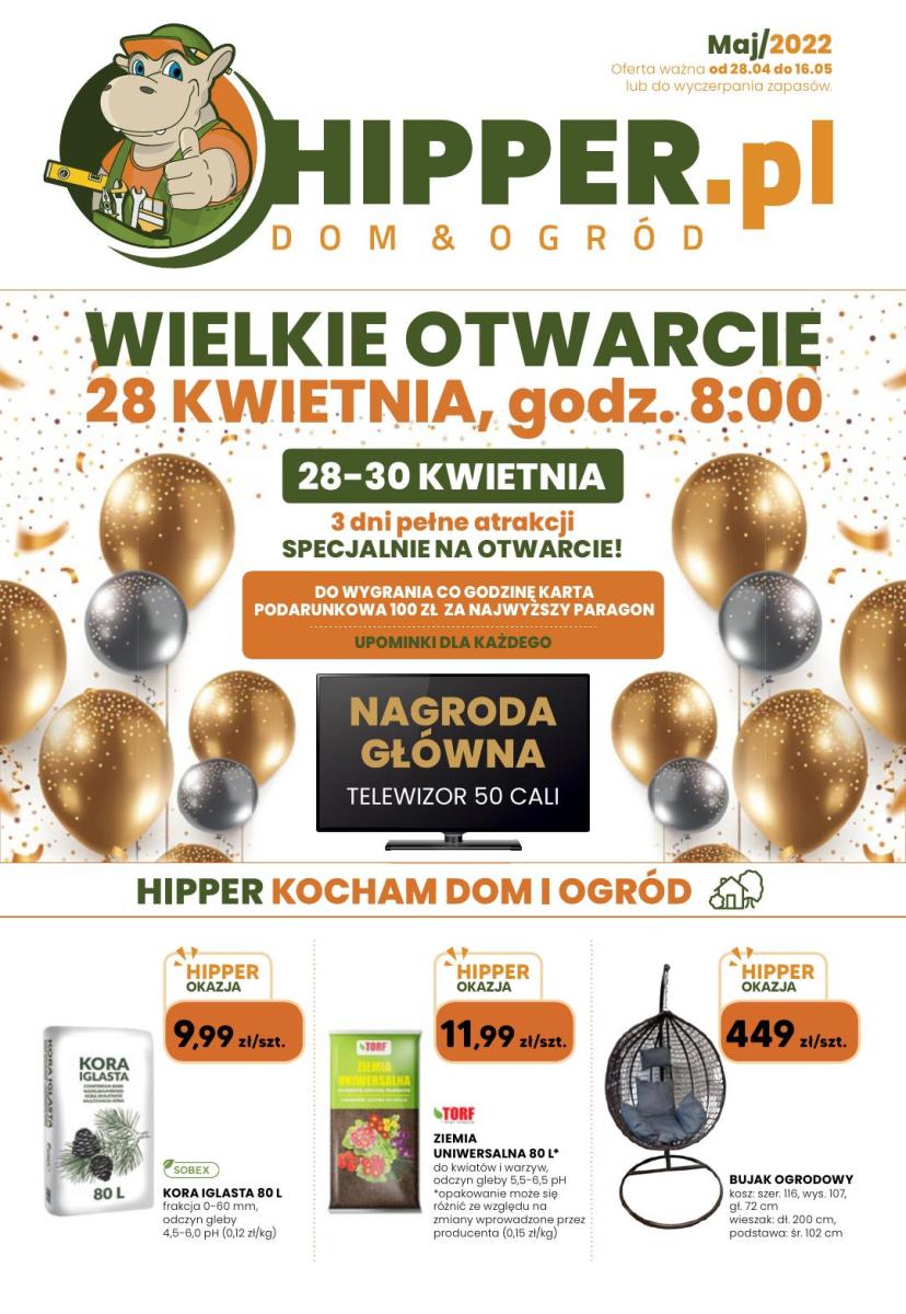 Gazetka HIPPER.pl - Nowogard: Wielkie Otwarcie HIPPER! Już w czwartek 28.04!
