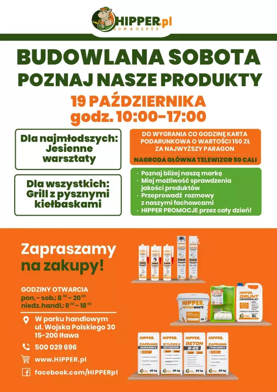 HIPPER.pl - gazetka promocyjna Iława - Budowlana sobota od soboty 19.10 do soboty 19.10