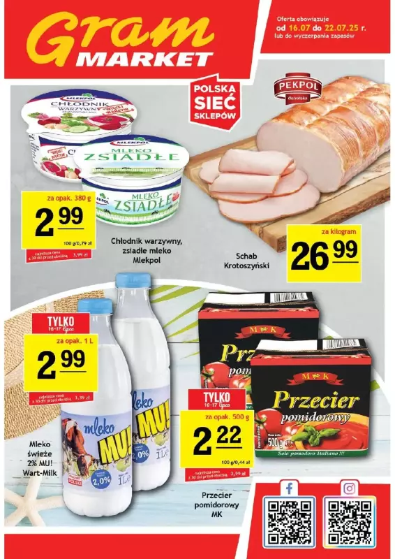Gram Market - gazetka promocyjna Gazetka od środy 16.07 do wtorku 22.07