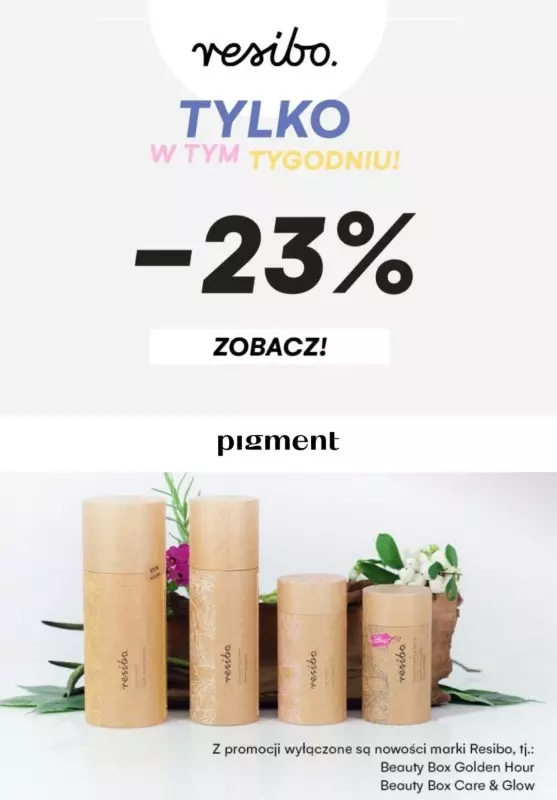 Drogeria Pigment - gazetka promocyjna -23% na markę Resibo od poniedziałku 15.11 do poniedziałku 22.11