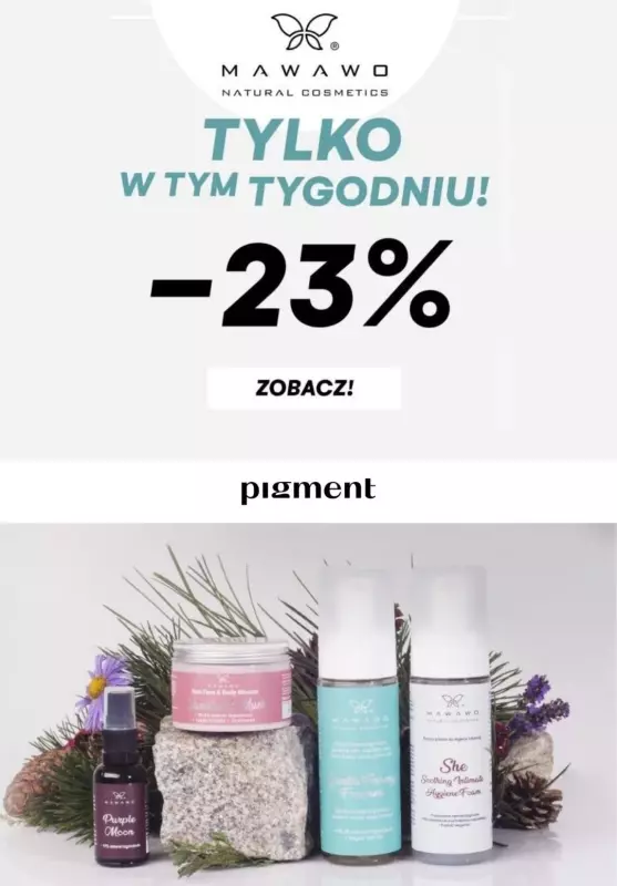 Drogeria Pigment - gazetka promocyjna -23% na markę Mawawo od środy 24.11 do niedzieli 28.11