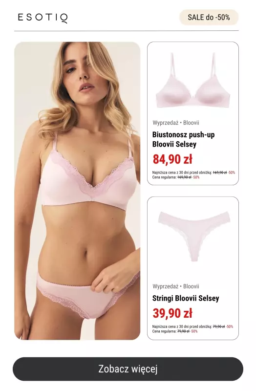 Esotiq - gazetka promocyjna -50% na jeszcze więcej produktów! od piątku 27.06  - strona 4