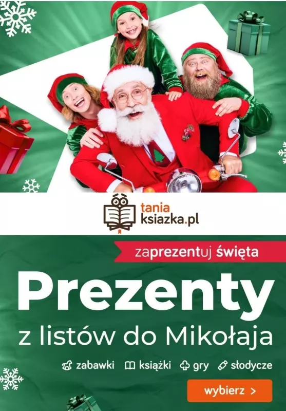 taniaksiazka.pl - gazetka promocyjna Prezenty pod choinkę dla dzieci od wtorku 28.11 do środy 06.12