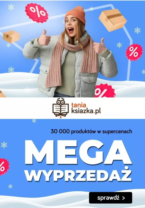 taniaksiazka.pl - gazetka promocyjna MEGA Wyprzedaż od piątku 05.01 do poniedziałku 15.01