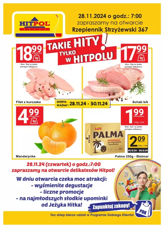 Hitpol - gazetka promocyjna Otwarcie nowych Delikatesów Hitpol - Rzepiennik Strzyżewski 367!  do piątku 06.12