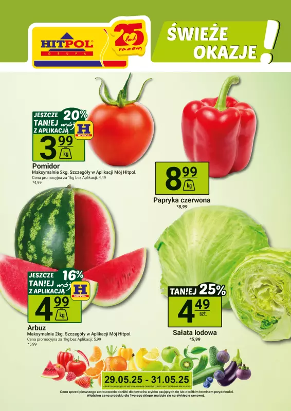 Hitpol - gazetka promocyjna Świeże okazje! od czwartku 29.05 do soboty 31.05