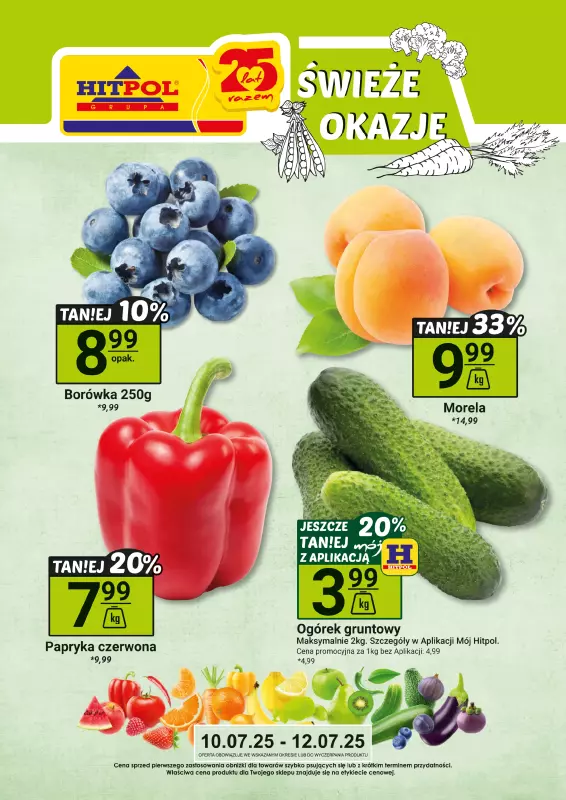 Hitpol - gazetka promocyjna Świeże okazje! od czwartku 10.07 do soboty 12.07