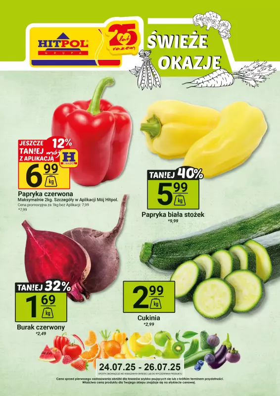 Hitpol - gazetka promocyjna Świeże okazje! od czwartku 24.07 do soboty 26.07