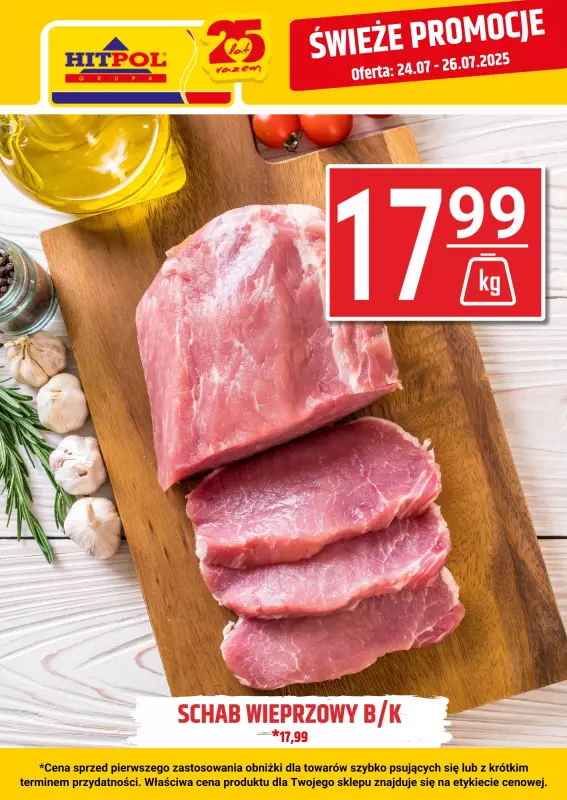 Hitpol - gazetka promocyjna Świeże promocje! od czwartku 24.07 do soboty 26.07