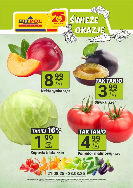 Hitpol - gazetka promocyjna Świeże okazje! od czwartku 21.08 do soboty 23.08