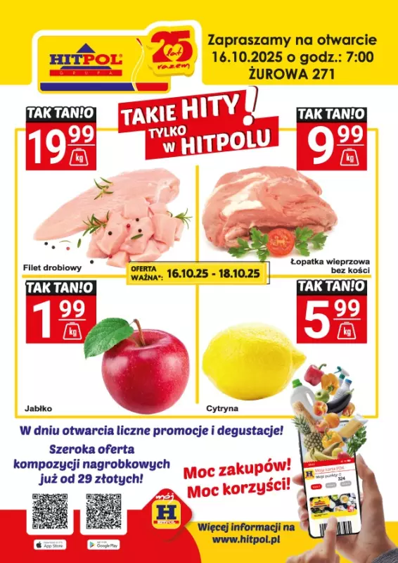 Hitpol - gazetka promocyjna Otwarcie nowego Sklepu Hitpol - ŻUROWA 271!  