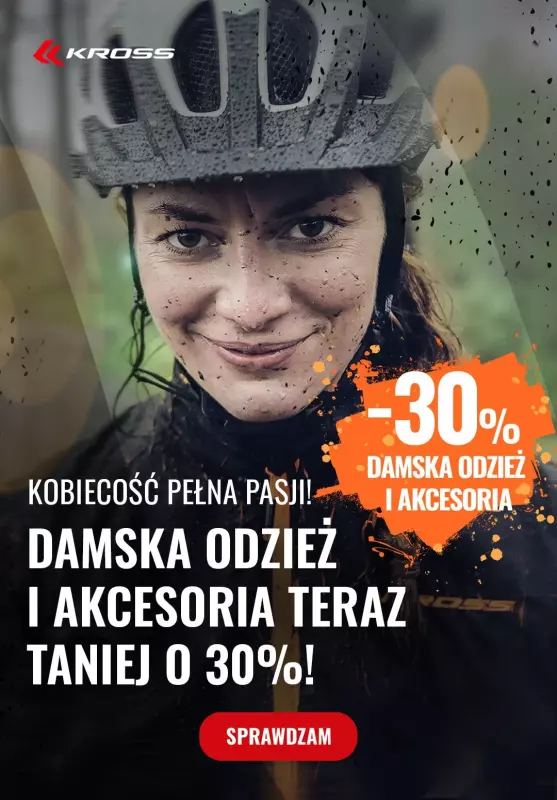 Kross - gazetka promocyjna -30% na damską odzież i akcesoria na rower od piątku 04.03 do środy 09.03