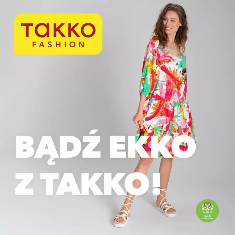 Takko Fashion - gazetka promocyjna Gazetka od wtorku 10.05 do niedzieli 22.05