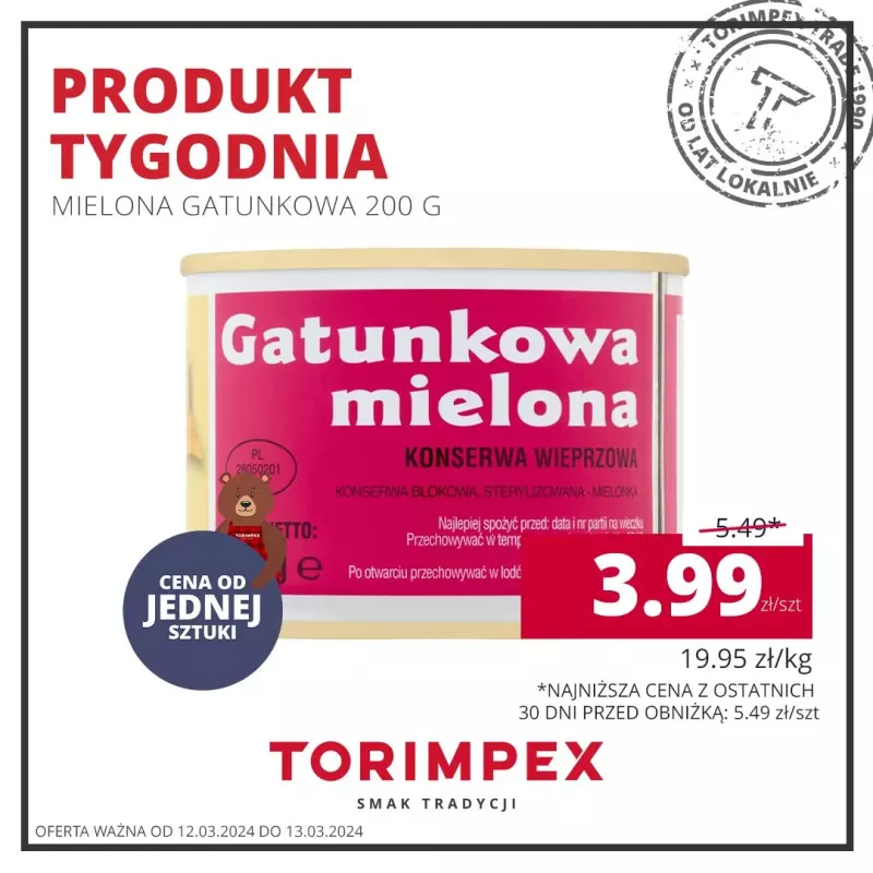 TORIMPEX - gazetka promocyjna Produkt tygodnia od wtorku 12.03 do środy 13.03