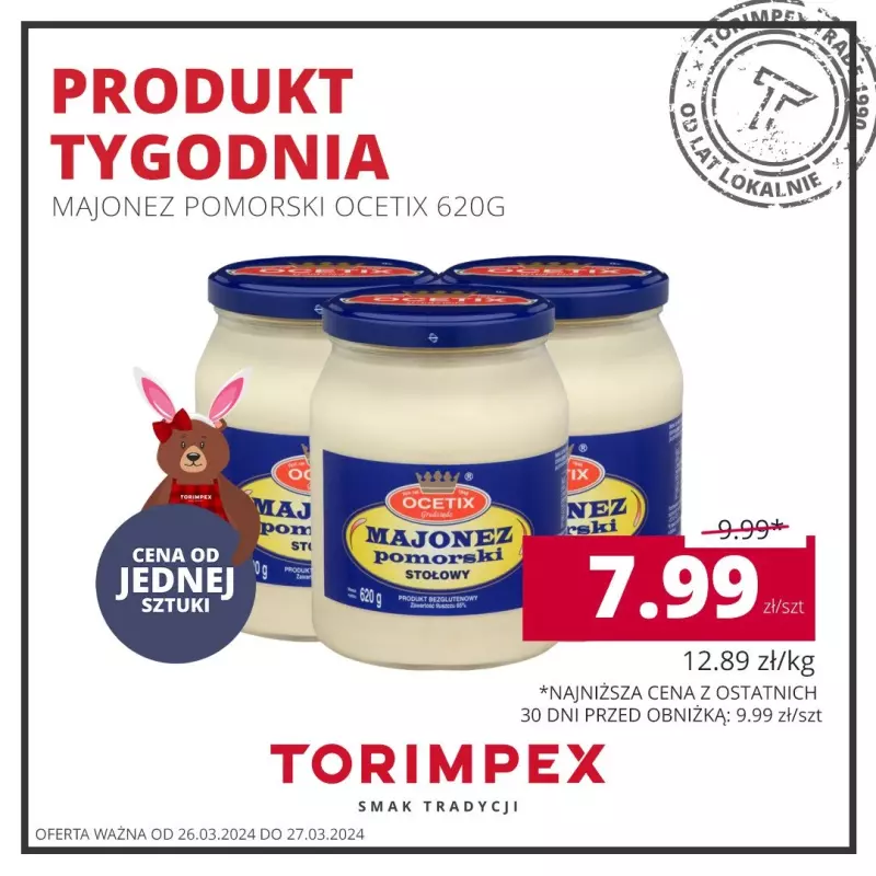 TORIMPEX - gazetka promocyjna Produkt tygodnia od wtorku 26.03 do środy 27.03