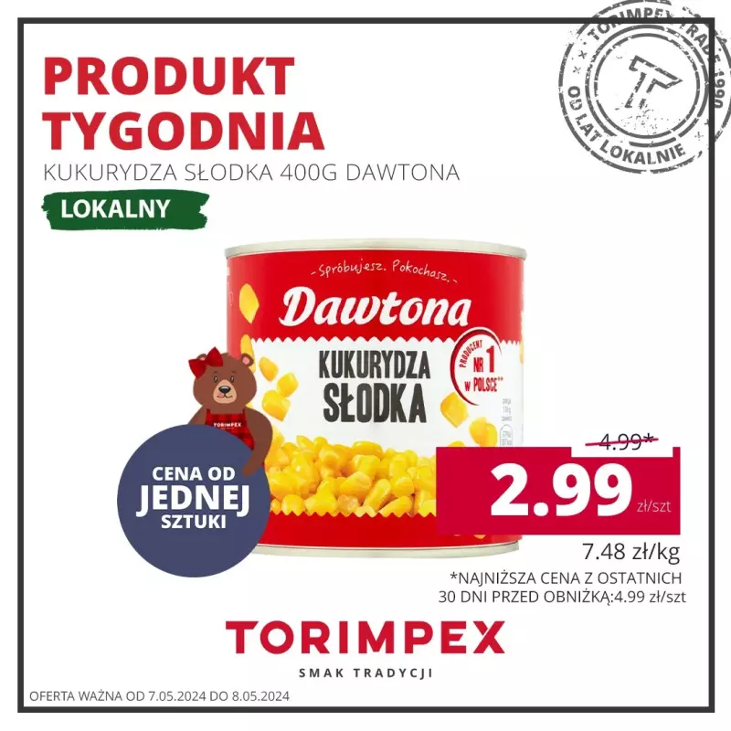 TORIMPEX - gazetka promocyjna Produkt tygodnia od wtorku 07.05 do środy 08.05