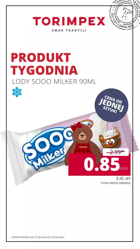 Torimpex Toruńska Sieć Sklepów Spożywczych - gazetka promocyjna Produkt tygodnia od wtorku 27.08 do środy 28.08