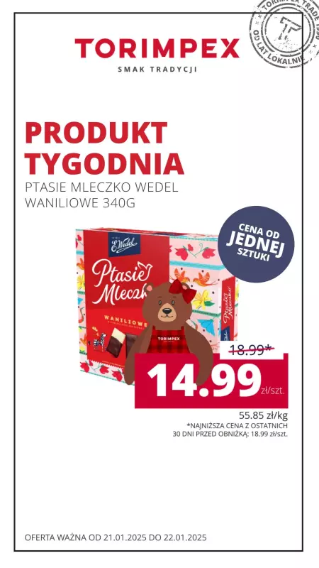 Torimpex Toruńska Sieć Sklepów Spożywczych - gazetka promocyjna Produkt Tygodnia  do środy 22.01