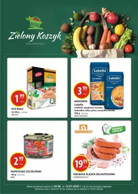 Zielony Koszyk - gazetka promocyjna Gazetka od czwartku 03.07 do soboty 12.07