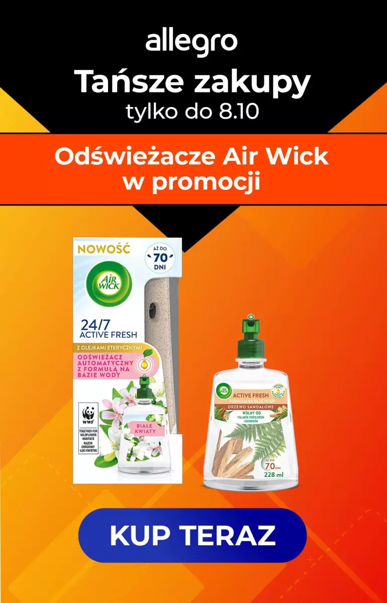Air Wick - Odświeżacze Air Wick w promocji! - 02.10 - październik 2023 ...