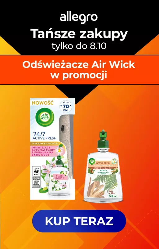 Air Wick - gazetka promocyjna Odświeżacze Air Wick w promocji! od poniedziałku 02.10 do niedzieli 08.10