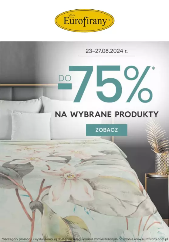 Eurofirany - gazetka promocyjna Do -75% na wybrane produkty od piątku 23.08 do wtorku 27.08