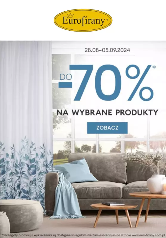 Eurofirany - gazetka promocyjna Do -70% na wybrane produkty od środy 28.08 do czwartku 05.09