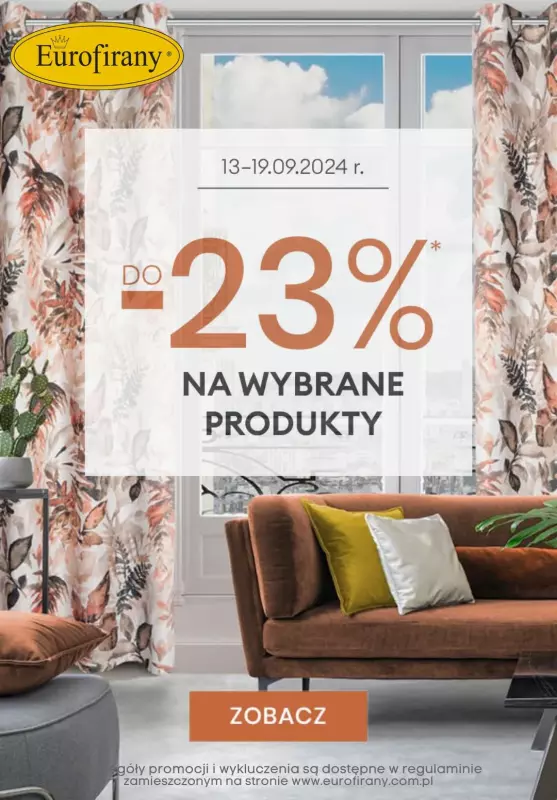 Eurofirany - gazetka promocyjna Do -23% na wybrane produkty od piątku 13.09 do czwartku 19.09