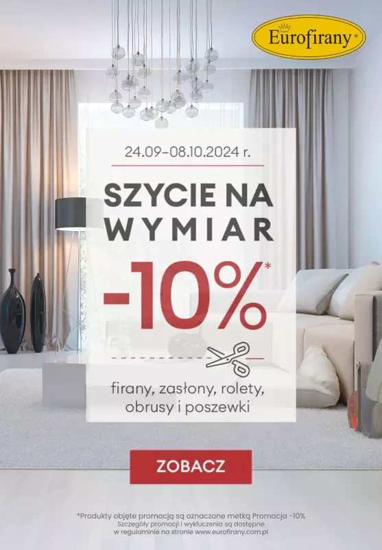 Eurofirany - gazetka promocyjna -10% na Szycie na wymiar od wtorku 24.09 do wtorku 08.10