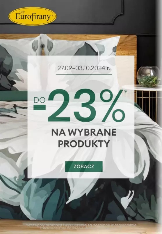 Eurofirany - gazetka promocyjna Do -23 % na wybrane produkty  