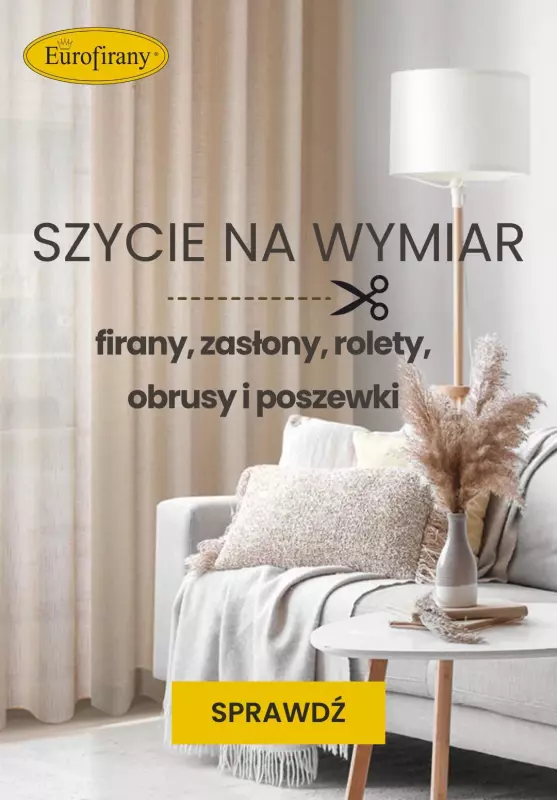 Eurofirany - gazetka promocyjna Szycie na wymiar: firany, zasłony, rolety, obrusy i poszewki od czwartku 10.10 do niedzieli 20.10