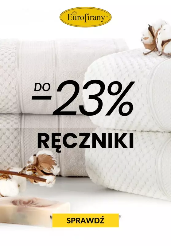 Eurofirany - gazetka promocyjna Ręczniki do -23% taniej! od soboty 12.10 do niedzieli 20.10