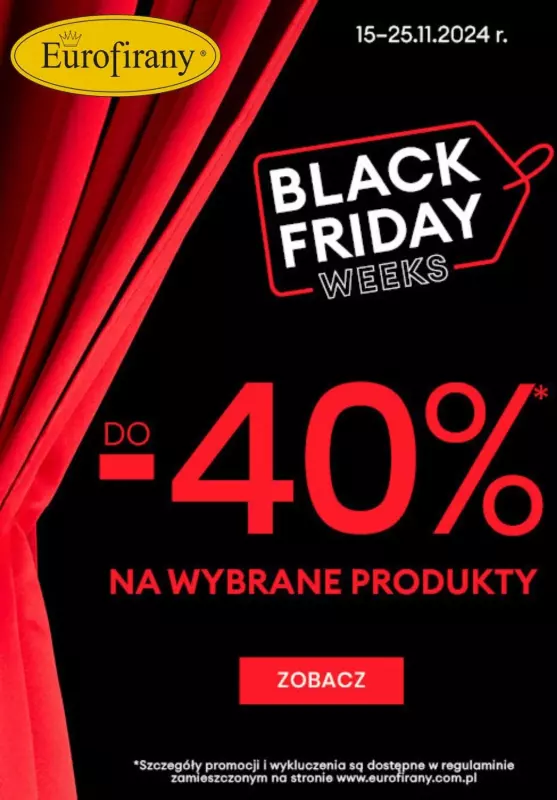 Eurofirany - gazetka promocyjna Black Week | Do -40% na wybrane produkty od soboty 16.11 do poniedziałku 25.11