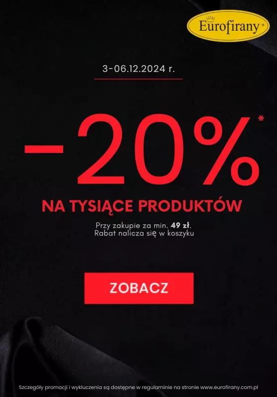 Eurofirany - gazetka promocyjna -20% na tysiące produktów od środy 04.12 do piątku 06.12