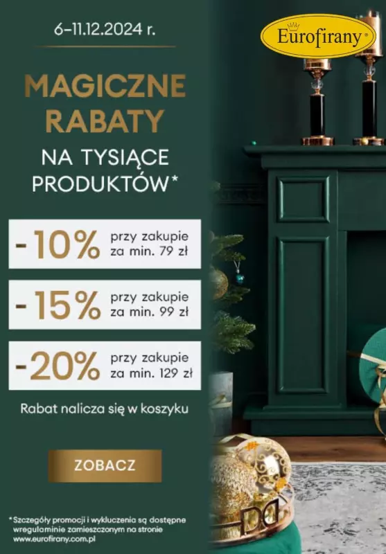 Eurofirany - gazetka promocyjna Magiczne rabaty do -20% od piątku 06.12 do środy 11.12