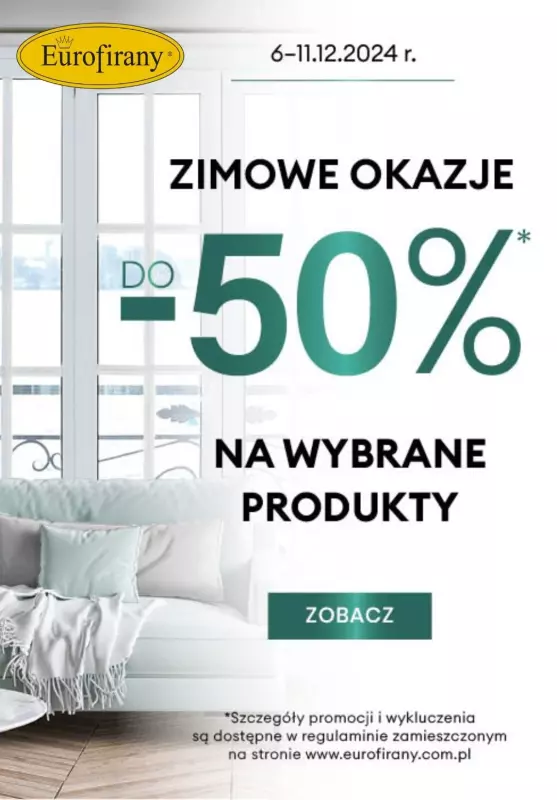 Eurofirany - gazetka promocyjna Zimowe okazje do -50% na wybrane produkty od piątku 06.12 do środy 11.12