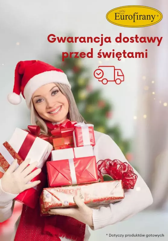 Eurofirany - gazetka promocyjna Gwarancja dostawy przed świętami od wtorku 17.12 