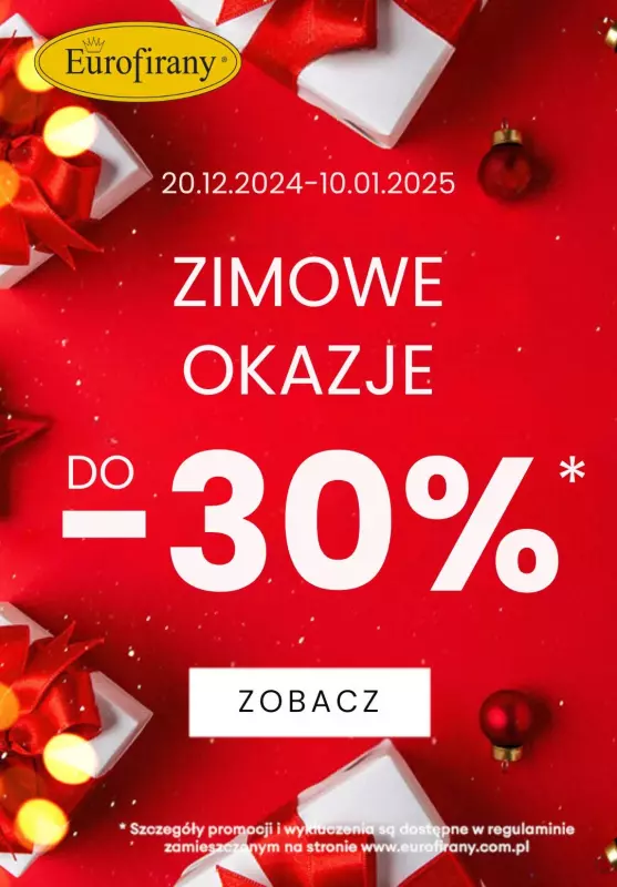 Eurofirany - gazetka promocyjna Zimowe okazje do -30% od piątku 20.12 do piątku 10.01