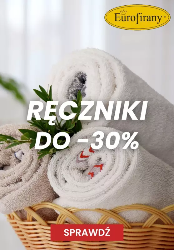 Eurofirany - gazetka promocyjna SALE- Ręczniki do -30% od piątku 03.01 do niedzieli 12.01