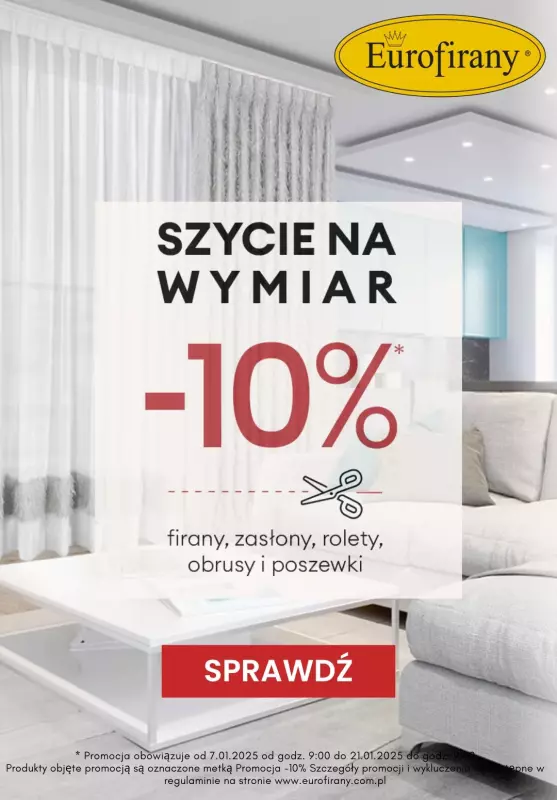 Eurofirany - gazetka promocyjna -10% na Szycie na wymiar od wtorku 07.01 do wtorku 21.01