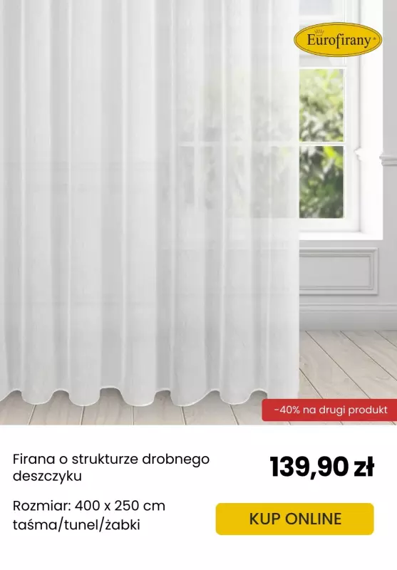 Eurofirany - gazetka promocyjna -40% na drugi produkt od soboty 26.04 do czwartku 08.05 - strona 7