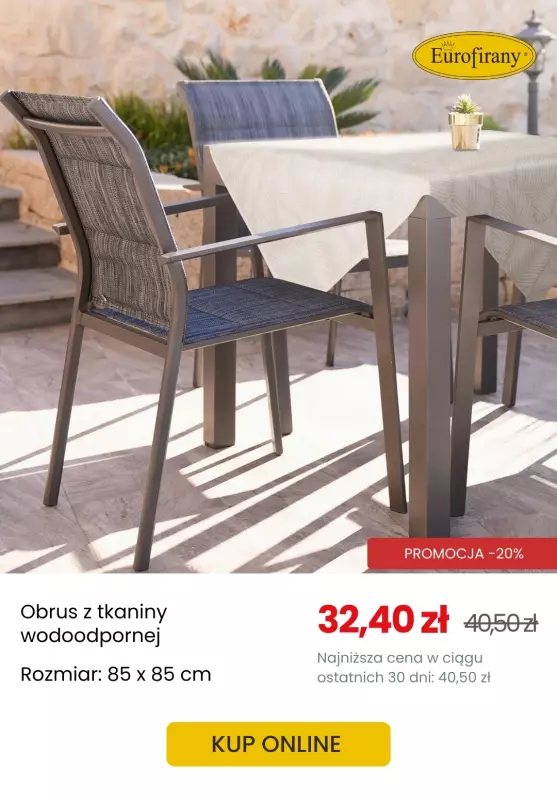 Eurofirany - gazetka promocyjna -20% na wybrane poszewki, siedziska i obrusy ogrodowe od środy 30.04 do środy 14.05 - strona 3