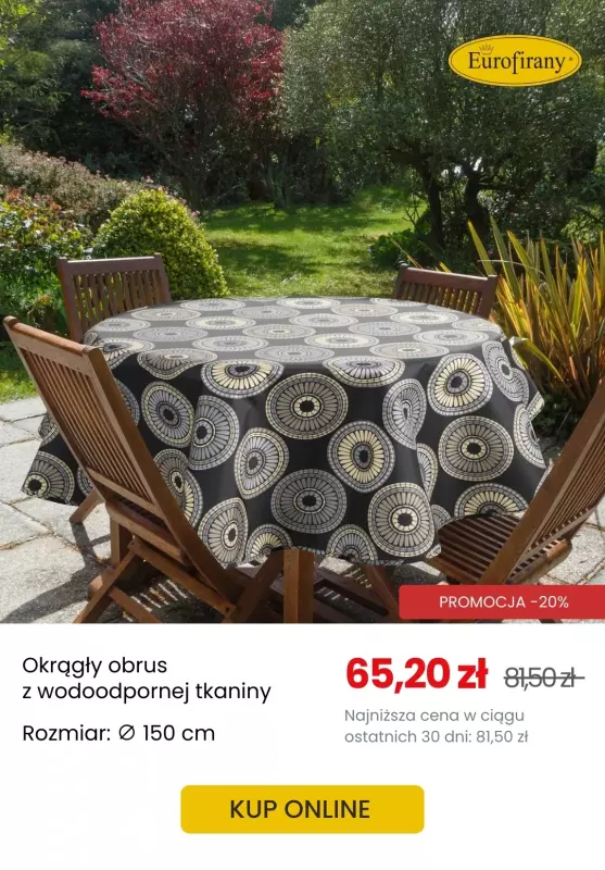 Eurofirany - gazetka promocyjna -20% na wybrane poszewki, siedziska i obrusy ogrodowe od środy 30.04 do środy 14.05 - strona 9