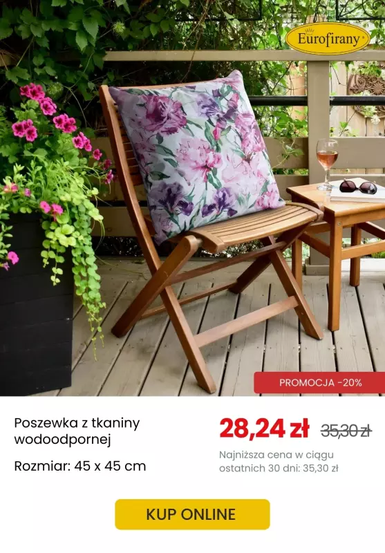 Eurofirany - gazetka promocyjna -20% na wybrane poszewki, siedziska i obrusy ogrodowe od środy 30.04 do środy 14.05 - strona 5