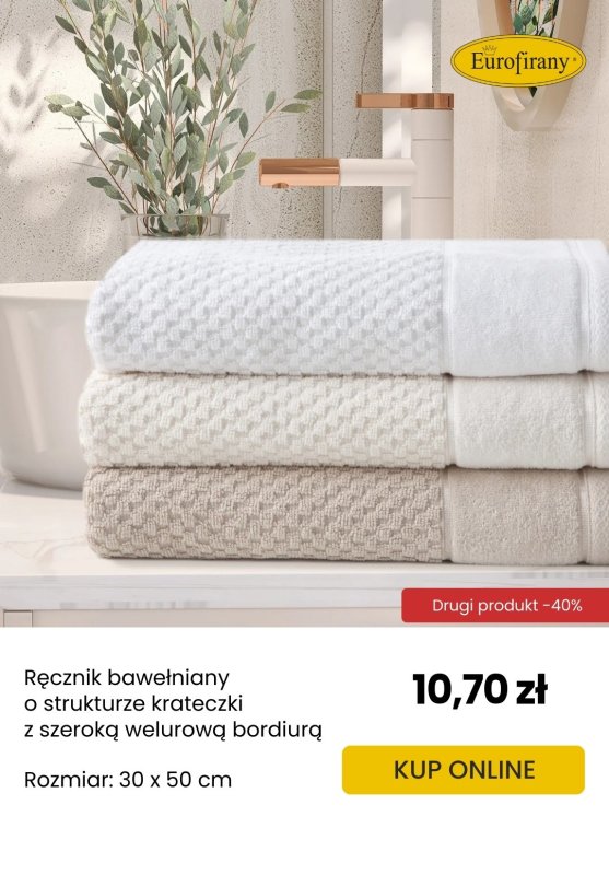 Eurofirany - gazetka promocyjna Drugi produkt w supercenie – aż 40% taniej! od piątku 09.05 do niedzieli 25.05 - strona 3