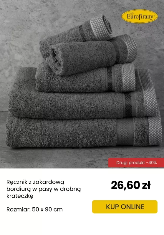 Eurofirany - gazetka promocyjna Drugi produkt w supercenie – aż 40% taniej! od piątku 09.05 do niedzieli 25.05 - strona 4