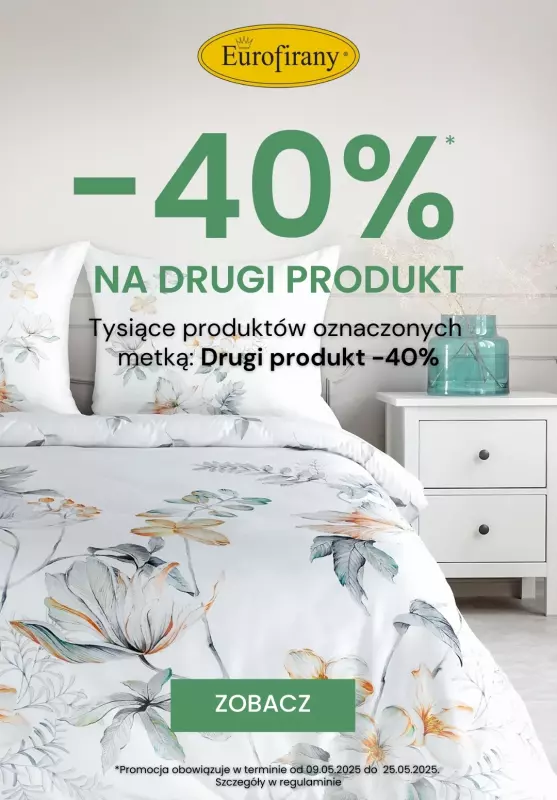 Eurofirany - gazetka promocyjna Drugi produkt w supercenie – aż 40% taniej!  