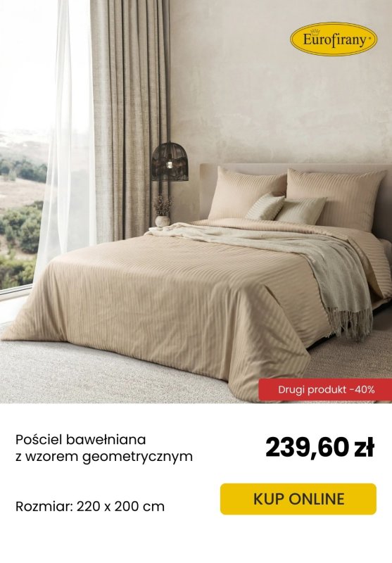 Eurofirany - gazetka promocyjna Drugi produkt w supercenie – aż 40% taniej! od piątku 09.05 do niedzieli 25.05 - strona 10